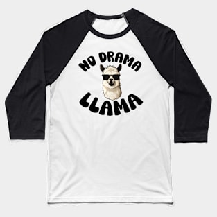 Cute Funny No Drama Llama Baseball T-Shirt